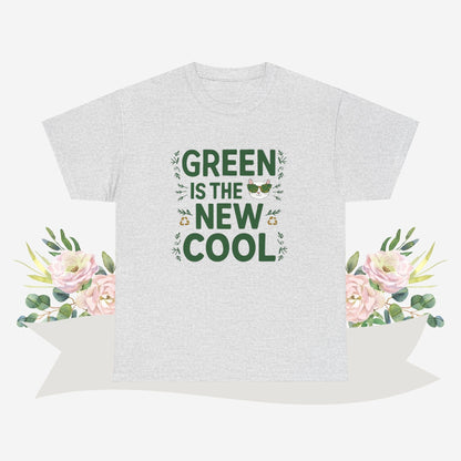 Green Is The New Cool Cotton Tshirt