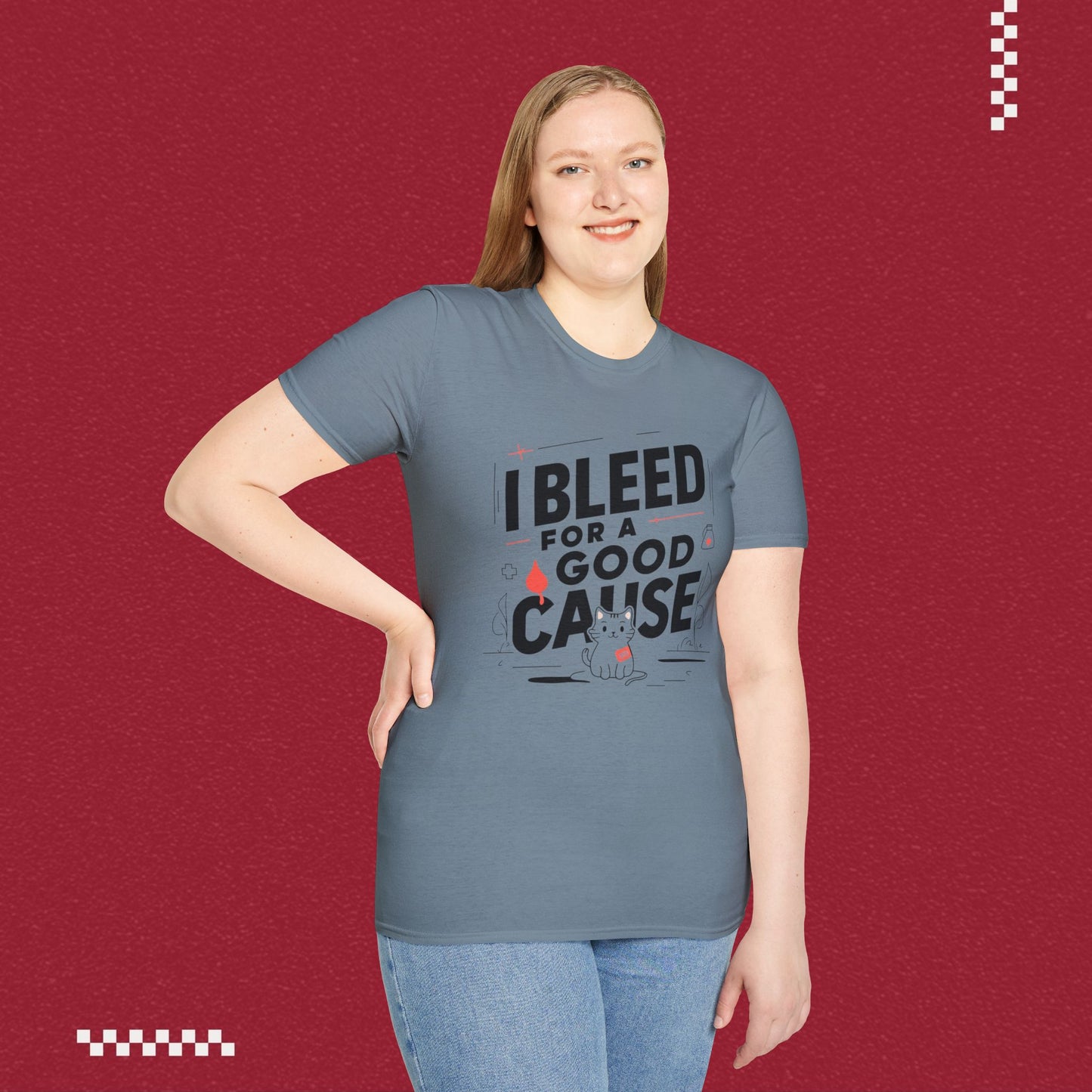I Bleed For Good Cause Cotton T-Shirt