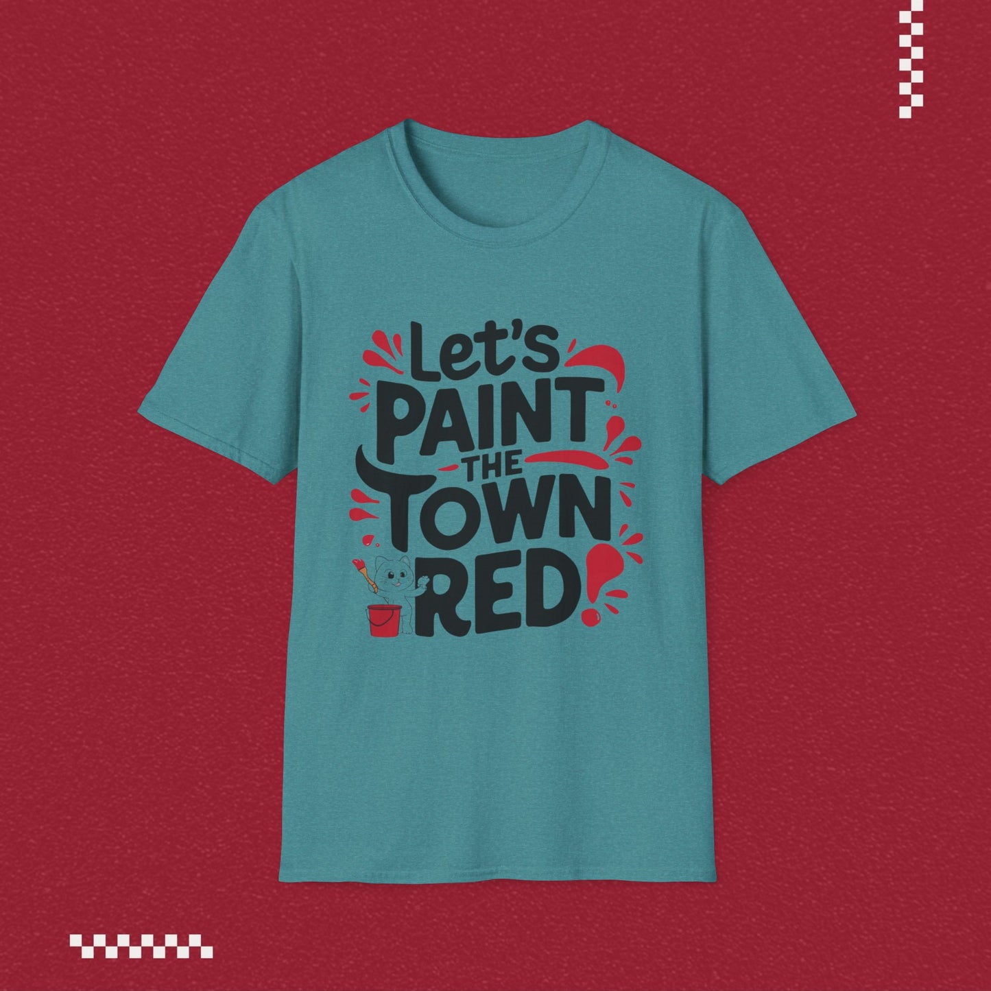 Let Paint Town Red Idiom Cotton T-Shirt