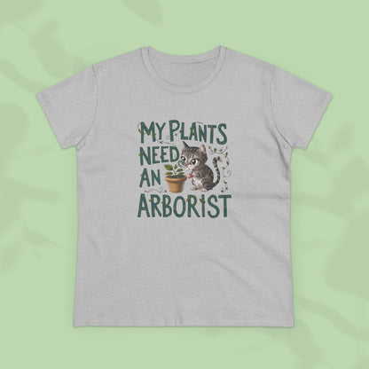 My Plant Need Arborists Women Cotton Tees
