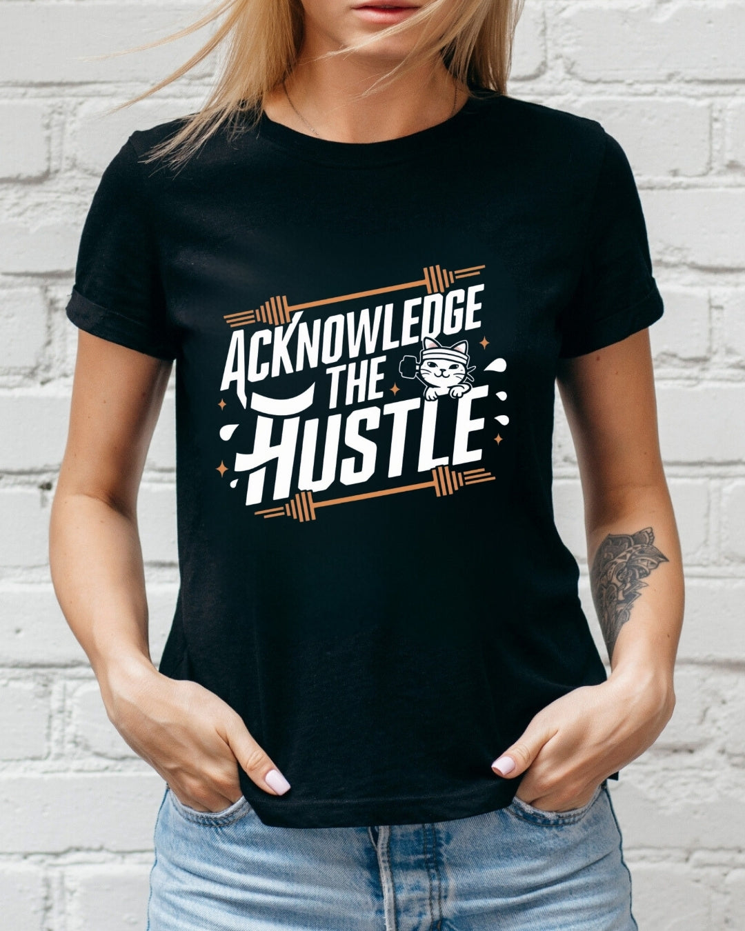 Acknowledge The Hustle T-Shirt