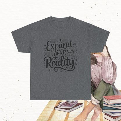 Book Lovers T-Shirt Expand Your Reality Cotton T-Shirt