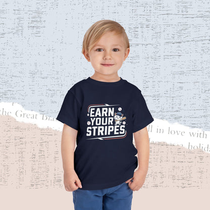 Earn Your Stripes Toddler Cotton T-Shirt
