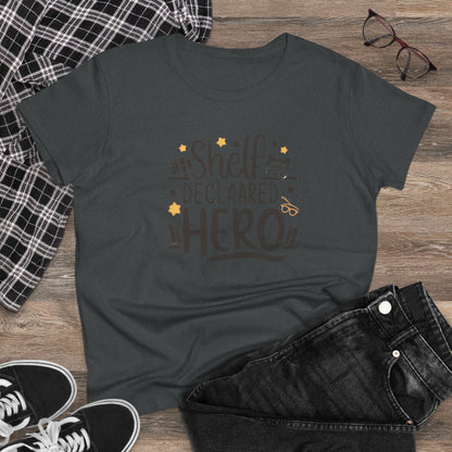 Self Declared Hero Book Lovers Women T-Shirt