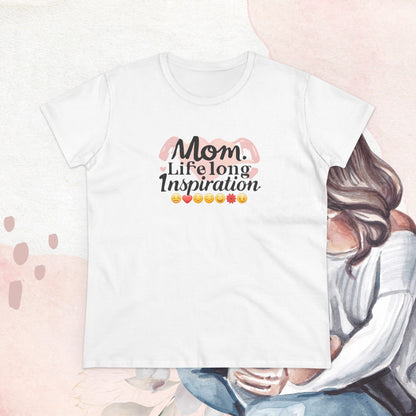Mom Life Long Inspiration Women Cotton Tshirt
