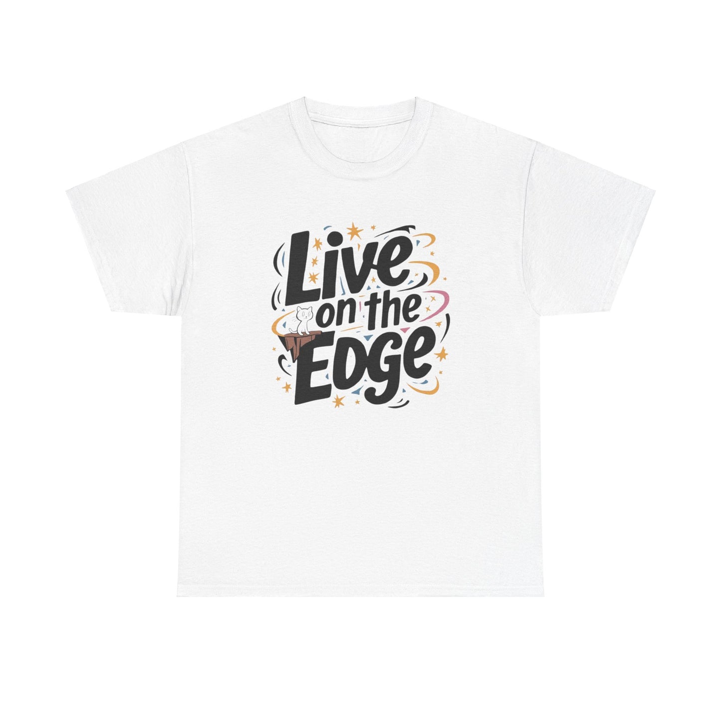 Live On The Edge Idiom Cotton T-Shirts