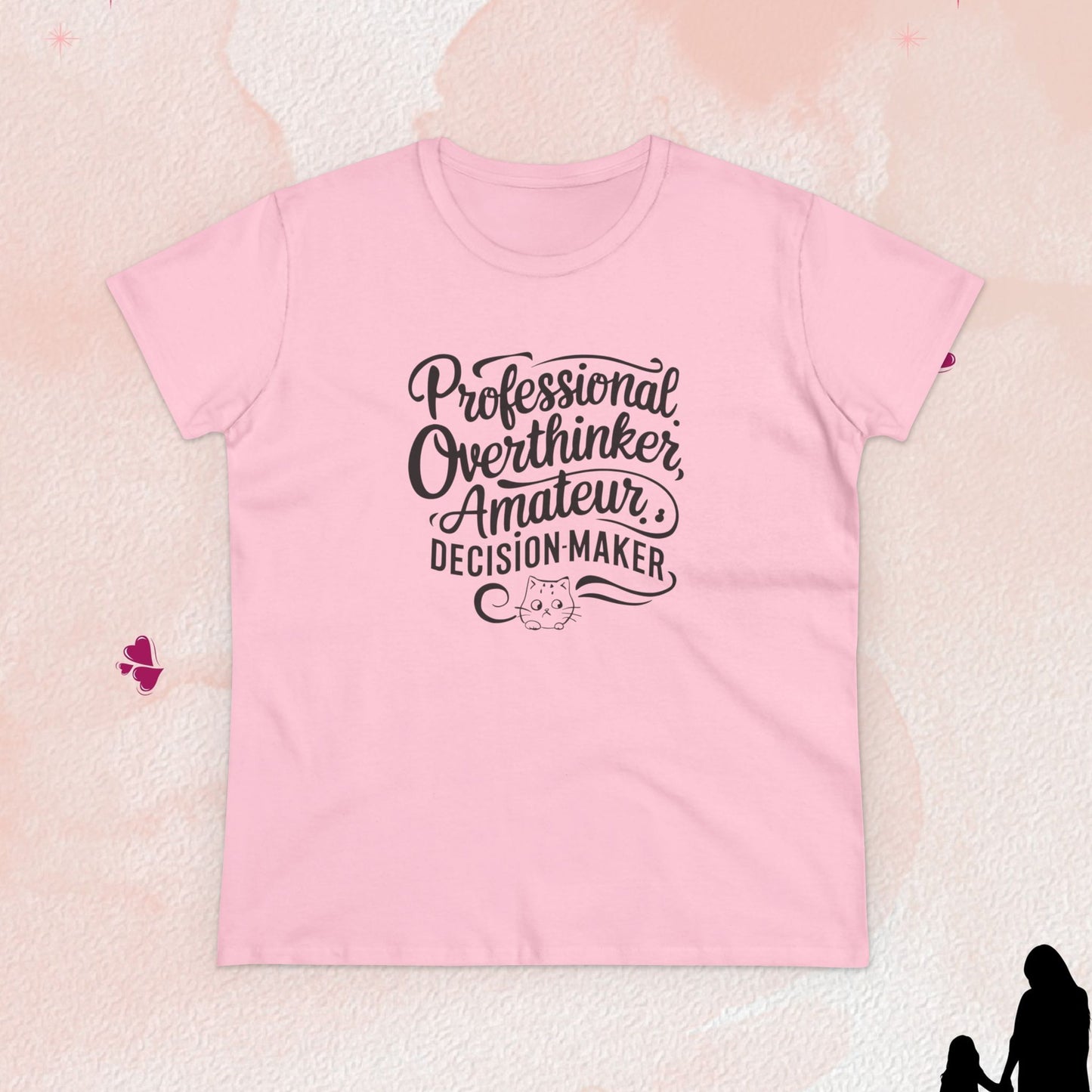 Overthinker Amature Descision Maker Cotton Women Tshirt