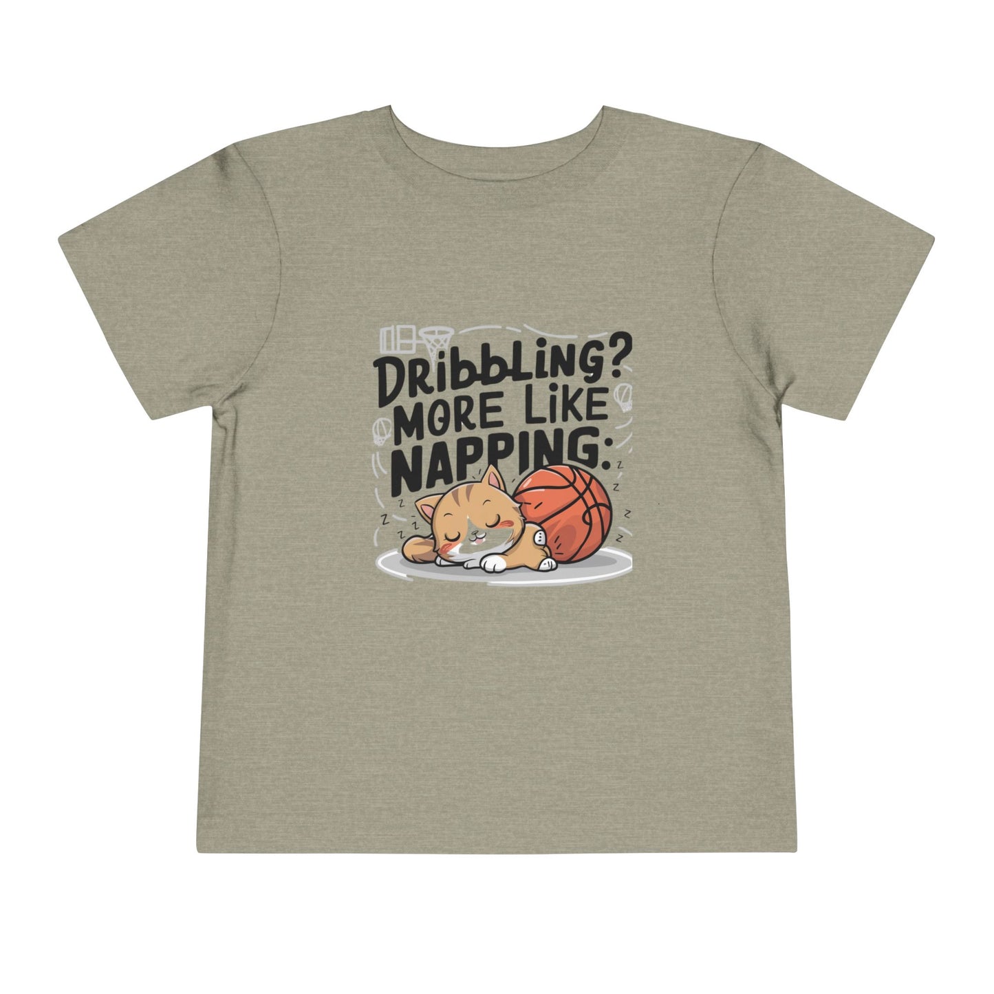 Dribbling More Like Napping Toddler Cotton T-Shirt