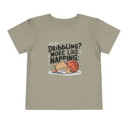Dribbling More Like Napping Toddler Cotton T-Shirt