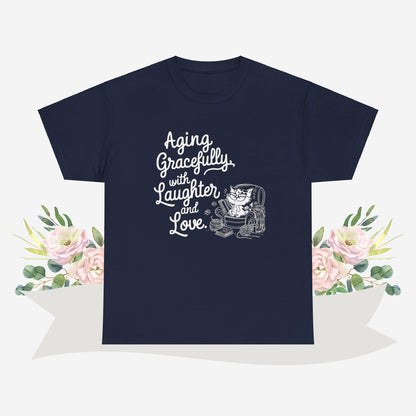 Aging Graceful Laughter & Loves Grandma Cotton T-Shirt