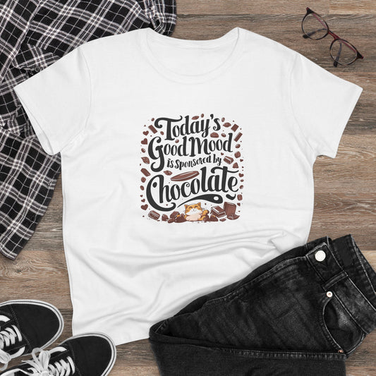 Today Good Mood Chocolate Lover Women T-Shirt