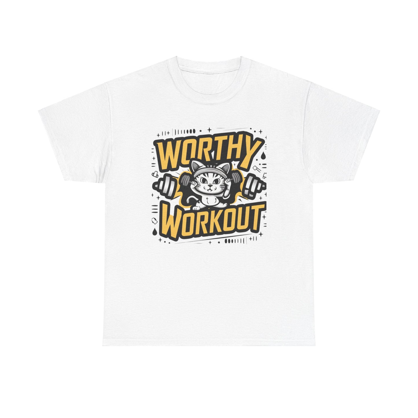 Worthy Workout Cotton T-Shirt