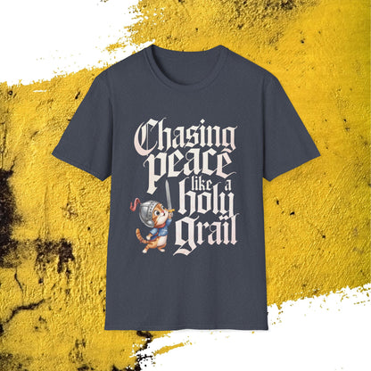Chasing Peace Like Holy Grail Cotton Tee