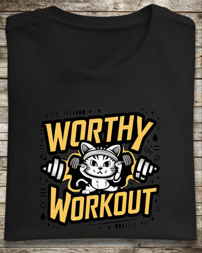 Worthy Workout Cotton T-Shirt
