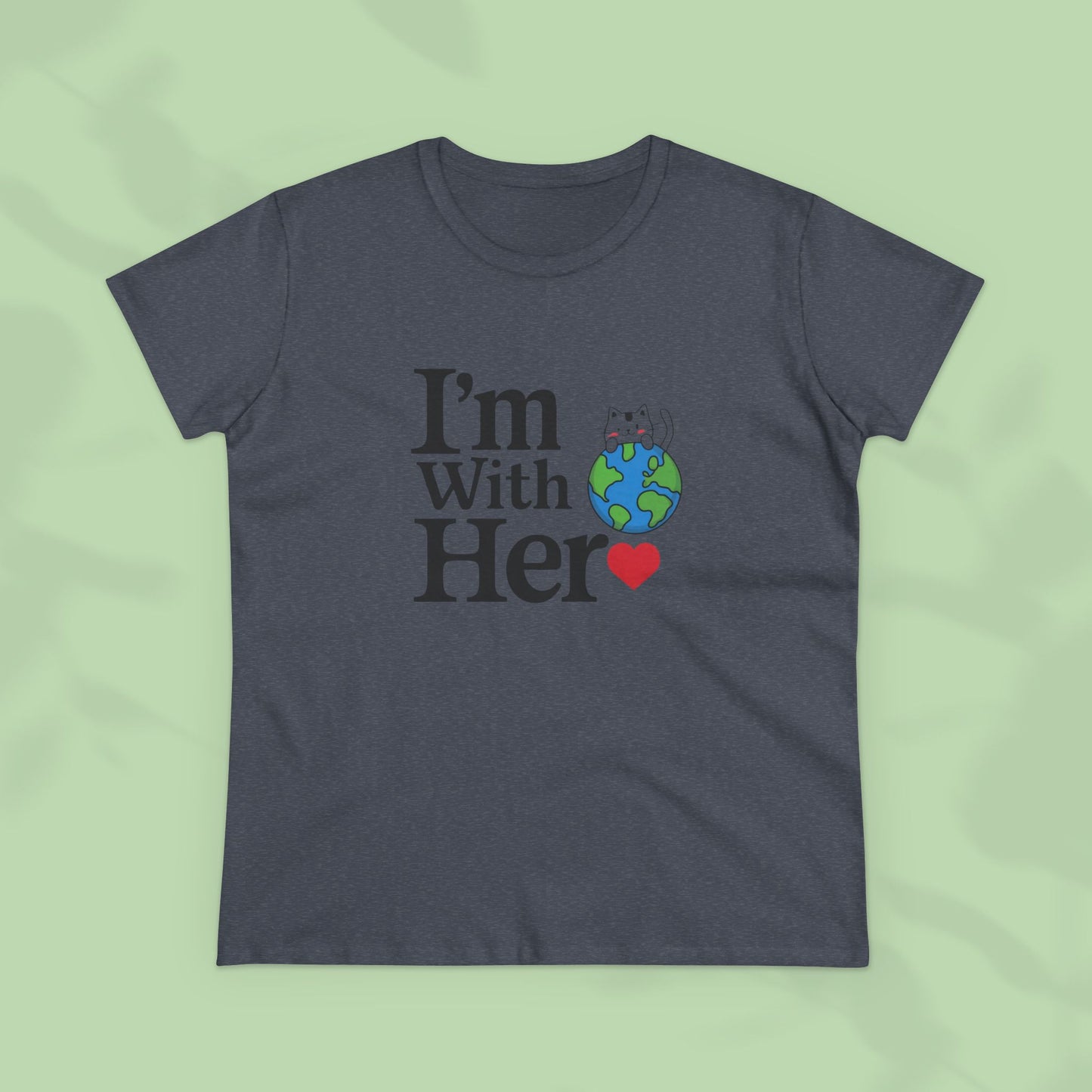 I am With Her Women Cotton Tees