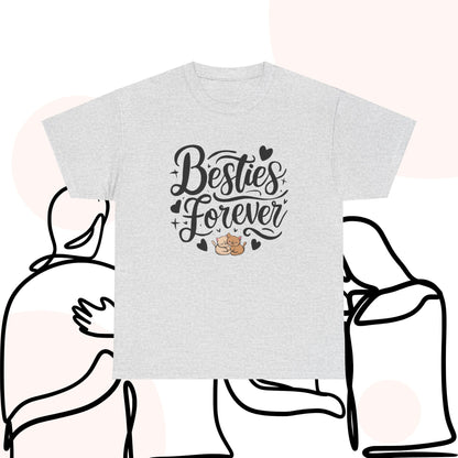 Besties Forever Cotton T-Shirt