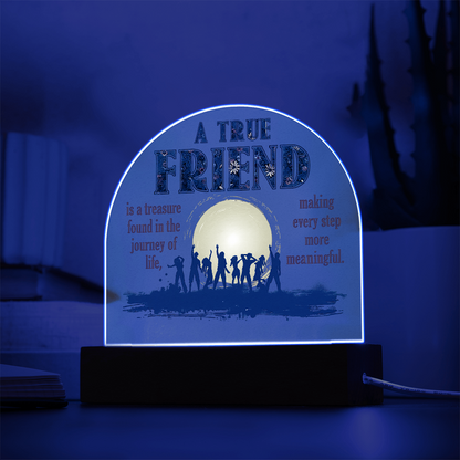 Best Gift For Friend . Acrylic Dome Plaque With Led Light Base