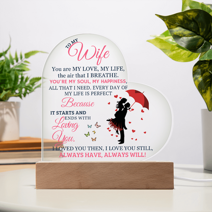 Best Gift For Wife. Acrylic Heart Plaque With Led Light Base