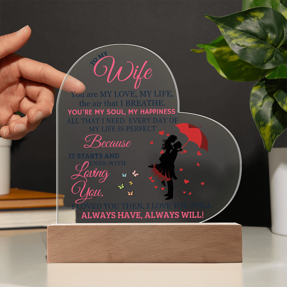 Best Gift For Wife. Acrylic Heart Plaque With Led Light Base