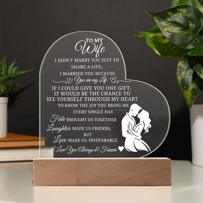 Best Gift For Wife. Acrylic Heart Plaque With Led Light Base