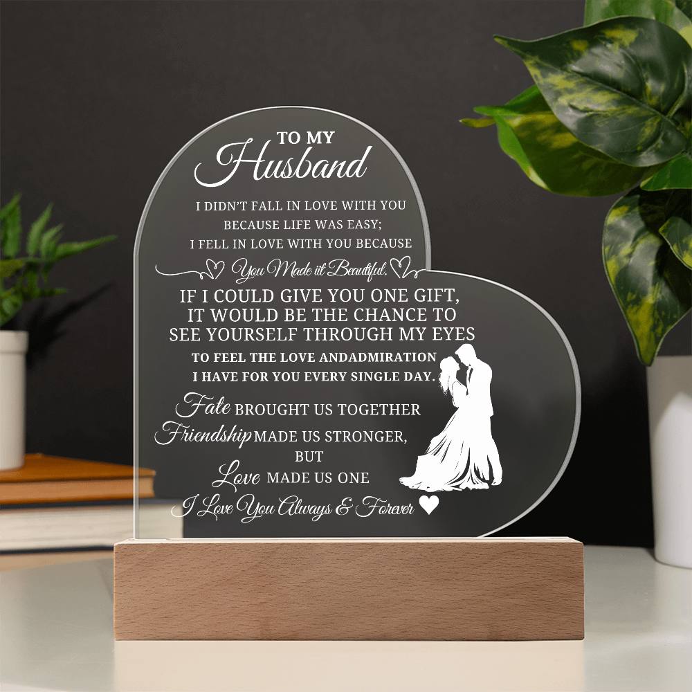Best Gift For Husband. Printed Heart Acrylic Plaque With Led Light Base