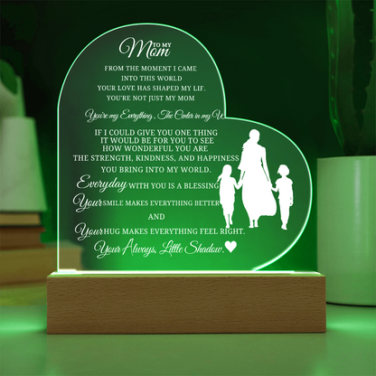 Best Gift For Mom. Acrylic Heart Plaque With Led Light Base