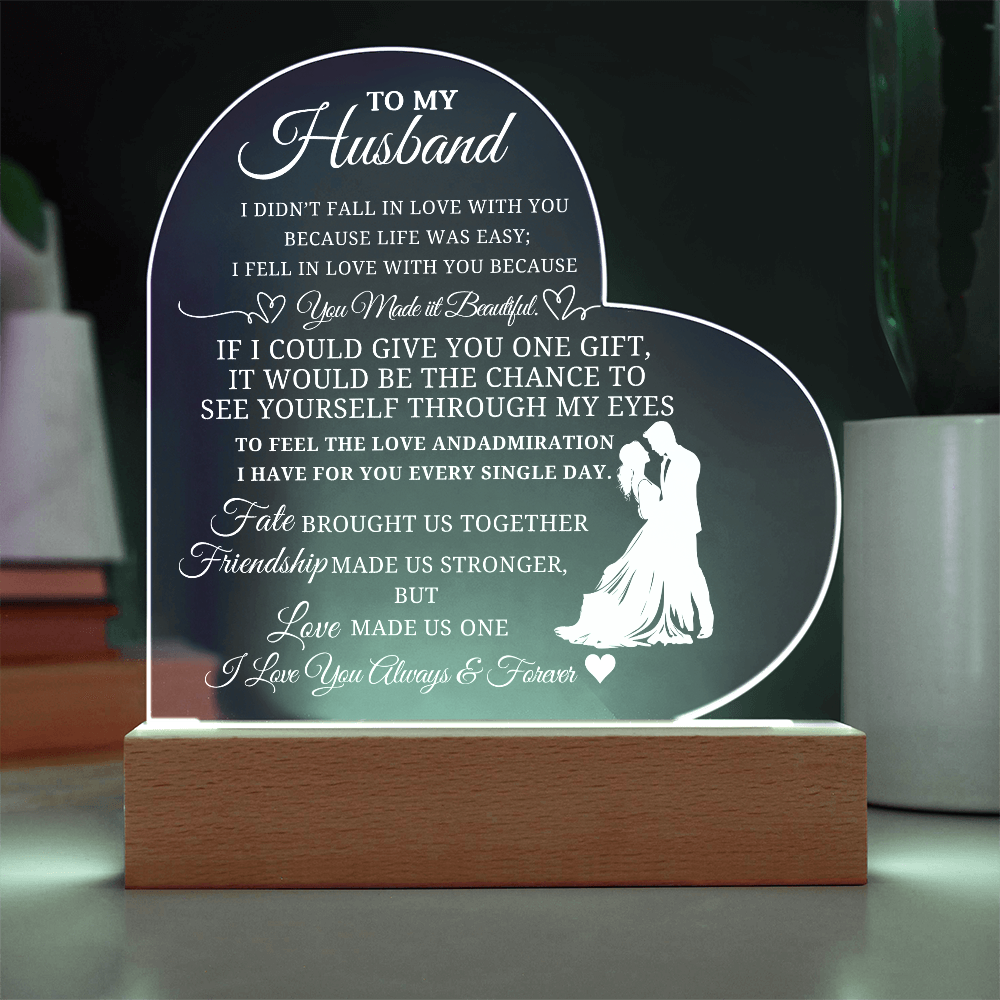 Best Gift For Husband. Printed Heart Acrylic Plaque With Led Light Base