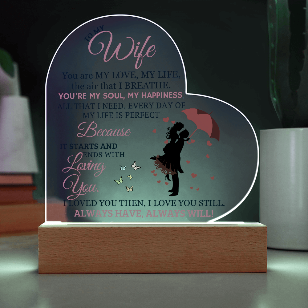 Best Gift For Wife. Acrylic Heart Plaque With Led Light Base