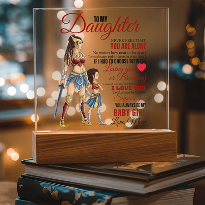 Best Gift For Daughter . Acrylic Square Plaque With Led Light Base