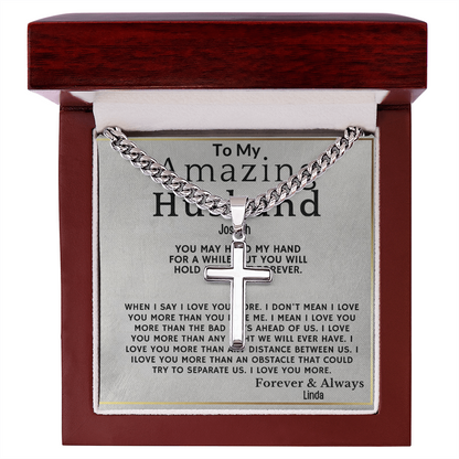 To My Amazing Husband . Always and forever