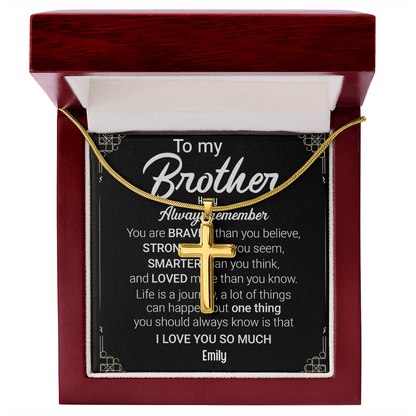 To My Brother . Always and forever