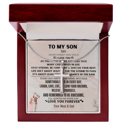 To My Loving Son. Always and forever