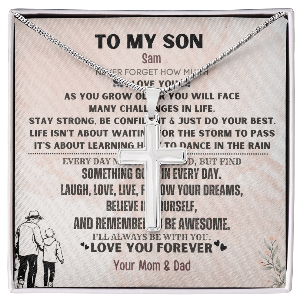 To My Loving Son. Always and forever