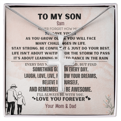 To My Loving Son. Always and forever