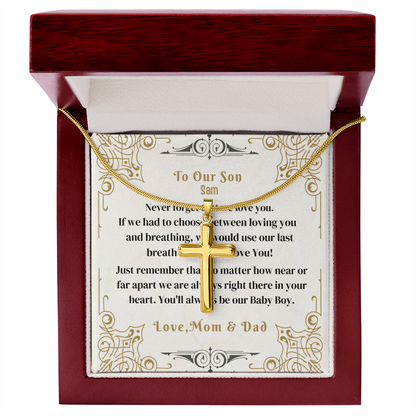 To My Beloved Son. Always and forever