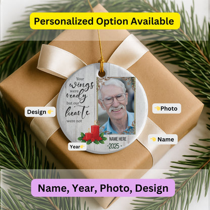 Custom Photo Memorial Christmas Ornament - Custom In Loving Memory Christmas Ornament - Family Member Remembrance Ceramic Ornament