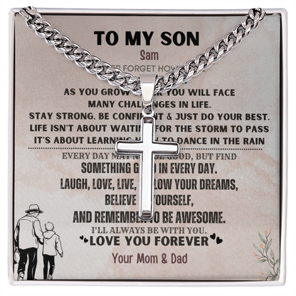 To My Loving Son. Always and forever