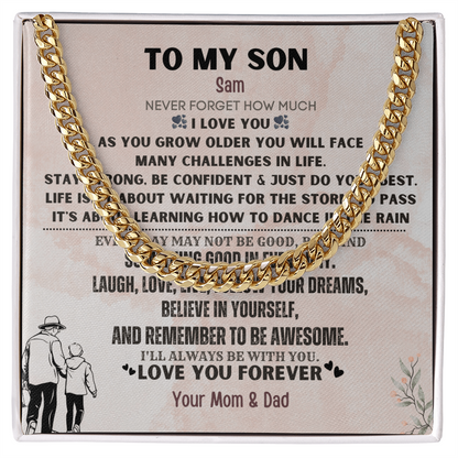 To My Loving Son. Always and forever