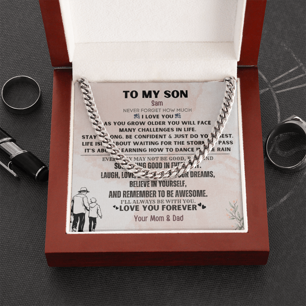 To My Loving Son. Always and forever