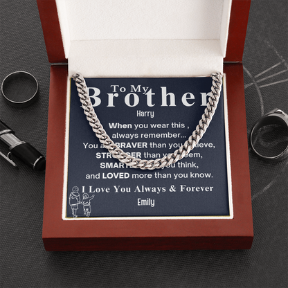 To My Brother . Always and forever