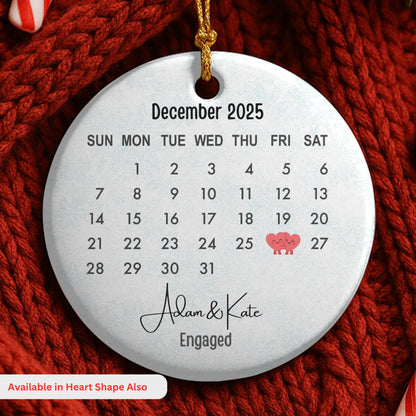 Engagement Day Keepsake Ornament Engagement Announcement Personalized Calendar with Names Engaged Couple Ceramic Ornament Gift for Daughter.