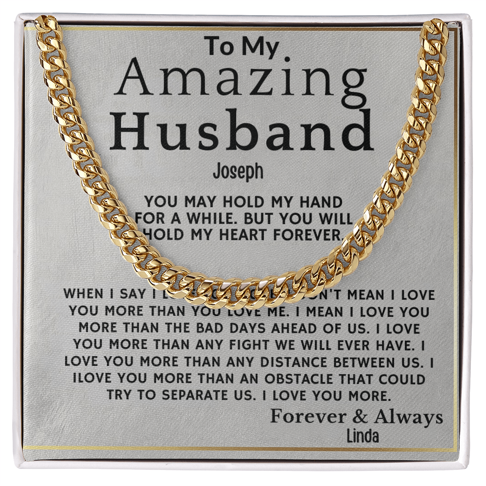 To My Amazing Husband . Always and forever