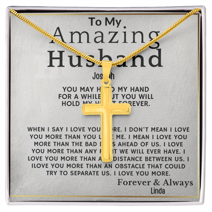 To My Amazing Husband . Always and forever