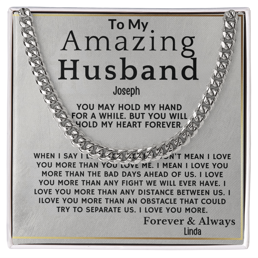 To My Amazing Husband . Always and forever