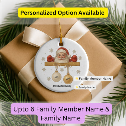 Personalized Family Ornament,Santa Ornament , Christmas Gift For Family, Family With Names, Christmas Ornament, Custom Family Gift.