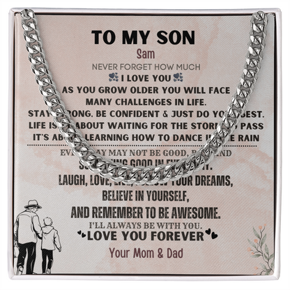 To My Loving Son. Always and forever