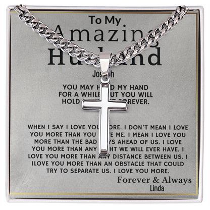 To My Amazing Husband . Always and forever