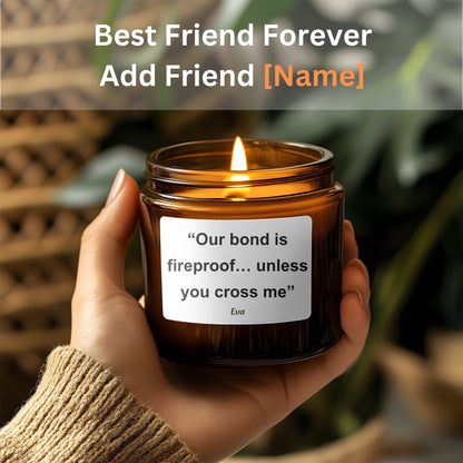 Personalized Birthday Gift for Friend! Funny Candle Gift, Friend Birthday Gift, BFF Gift, Gag Gift, Housewarming Gift Our Friendship is fire