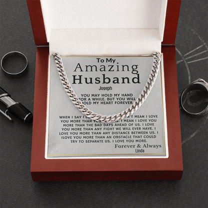 To My Amazing Husband . Always and forever