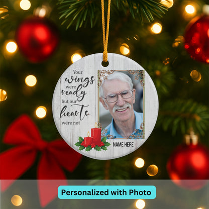 Custom Photo Memorial Christmas Ornament - Custom In Loving Memory Christmas Ornament - Family Member Remembrance Ceramic Ornament